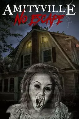 Amityville: No Escape - постер