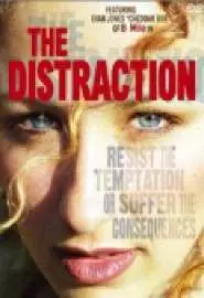 The Distraction - постер