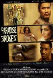 Paradise Broken - постер