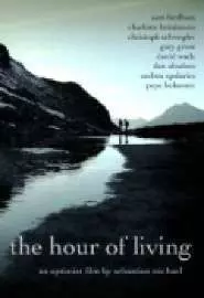 The Hour of Living - постер