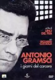 Антонио Грамши: Тюремные дни - постер