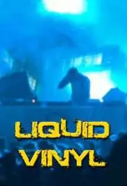 Liquid Vinyl - постер