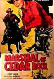 Marshal of Cedar Rock - постер