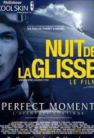 Perfect moment - L'aventure continue - постер