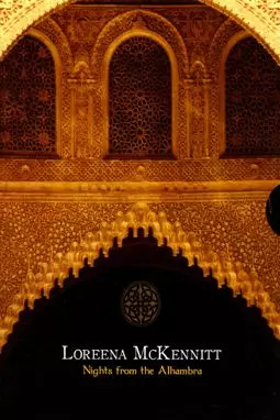 Loreena McKennitt: nights from the Alhambra - постер