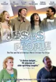 Jesus People: The Movie - постер