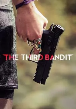 The Third Bandit - постер