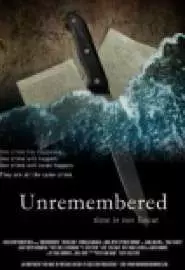 Unremembered - постер