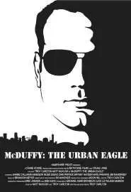 McDuffy: The Urban Eagle - постер