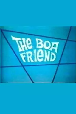 The Boa Friend - постер