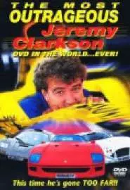 The Most Outrageous Jeremy Clarkson Video in the World... Ever! - постер