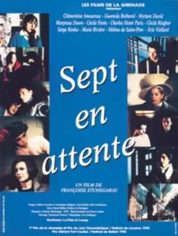 Sept en attente - постер