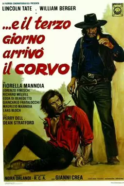 ...E il terzo giorno arrivò il corvo - постер