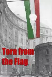 Torn from the Flag: A Film by Klaudia Kovacs - постер
