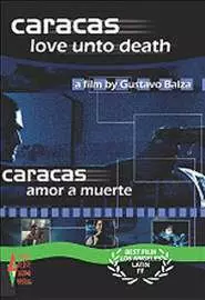 Каракас любовь и смерть - постер