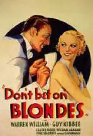 Не ставь на блондинок - постер
