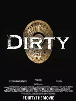 Dirty - постер
