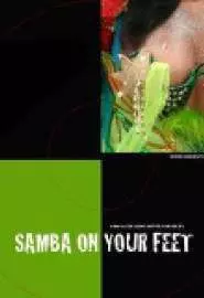 Samba on Your Feet - постер