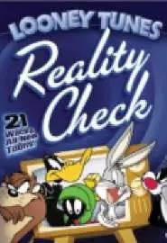 Looney Tunes: Reality Check - постер
