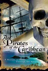 Real Pirates of the Caribbean - постер