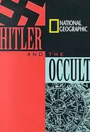 National Geographic: Hitler and the Occult - постер