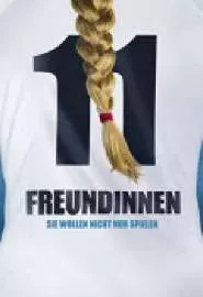 11 Freundinnen - постер