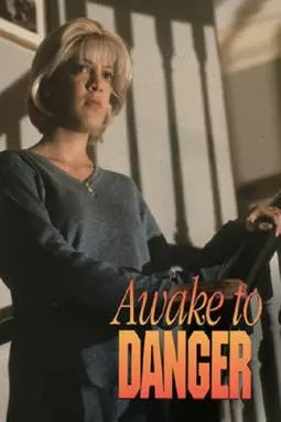 Awake to Danger - постер