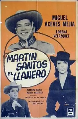 Martín Santos el llanero - постер
