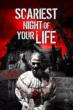 Scariest Night of Your Life - постер