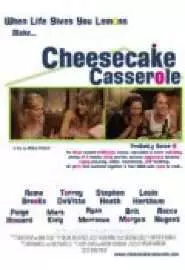 Cheesecake Casserole - постер