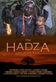 The Hadza: Last of the First - постер