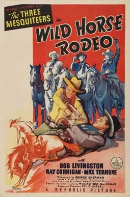 Wild Horse Rodeo - постер