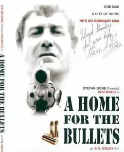 A Home for the Bullets - постер