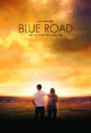 Blue Road - постер