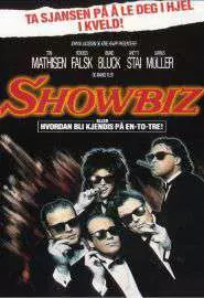 Showbiz - eller hvordan bli kjendis på en-to-tre! - постер