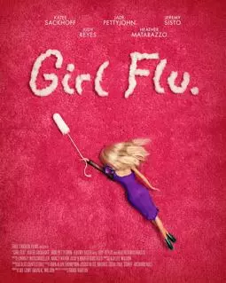 Girl Flu. - постер