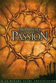 Prophecies of the Passion - постер