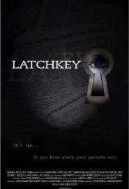 Latchkey - постер