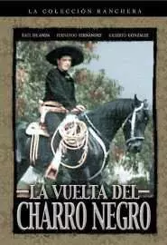 La vuelta del Charro egro - постер