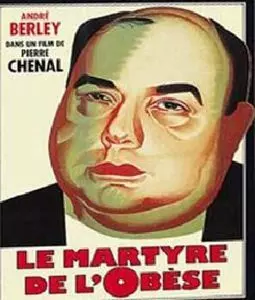 Le martyre de l'obèse - постер
