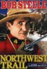 Northwest Trail - постер