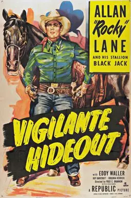 Vigilante Hideout - постер