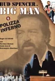 Big Man: Polizza inferno - постер