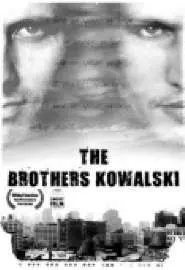 The Brothers Kowalski - постер