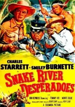 Snake River Desperadoes - постер
