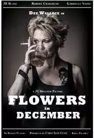 Flowers in December - постер
