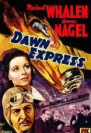 The Dawn Express - постер