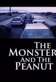 The Monster and the Peanut - постер