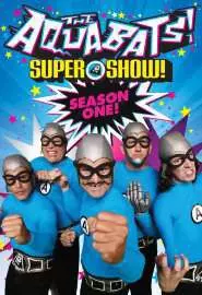 The Aquabats Super Show! - постер