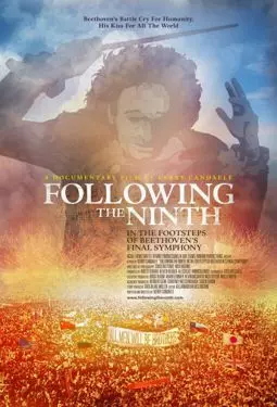 Following the inth: In the Footsteps of Beethoven's Final Symphony - постер